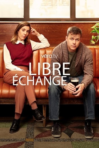 Libre échange Poster of Libre échange