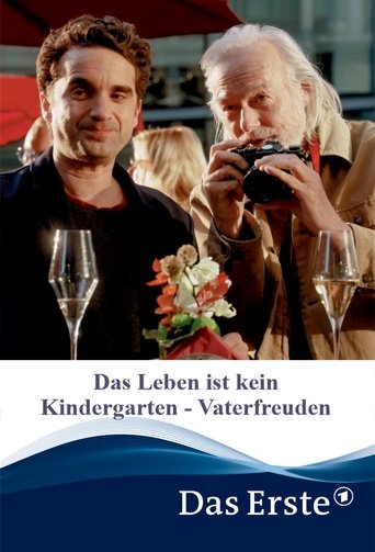 Das Leben ist kein Kindergarten - Vaterfreuden Poster of Das Leben ist kein Kindergarten - Vaterfreuden