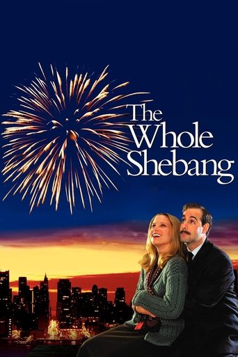The Whole Shebang Poster of The Whole Shebang