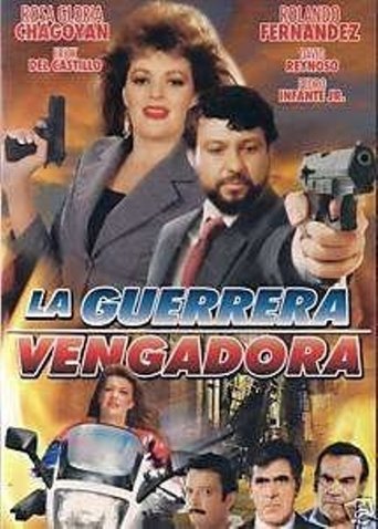 La guerrera vengadora Poster of La guerrera vengadora