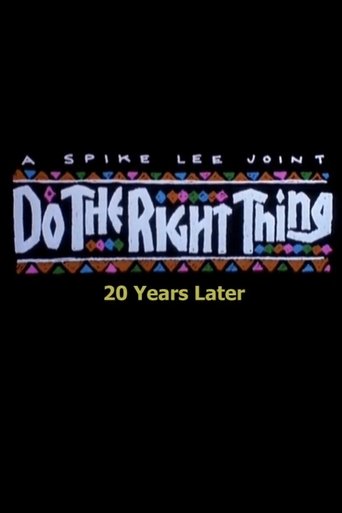 Do the Right Thing: 20 Years Later Poster of Do the Right Thing: 20 Years Later