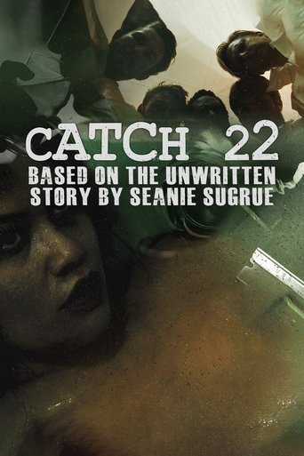 Catch 22: Based on the Unwritten Story by Seanie Sugrue Poster of Catch 22: Based on the Unwritten Story by Seanie Sugrue