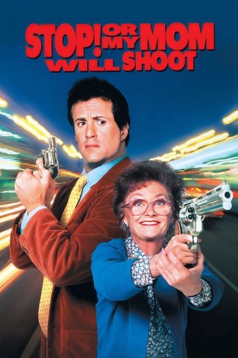 Stop! Or My Mom Will Shoot Poster of Stop! Or My Mom Will Shoot