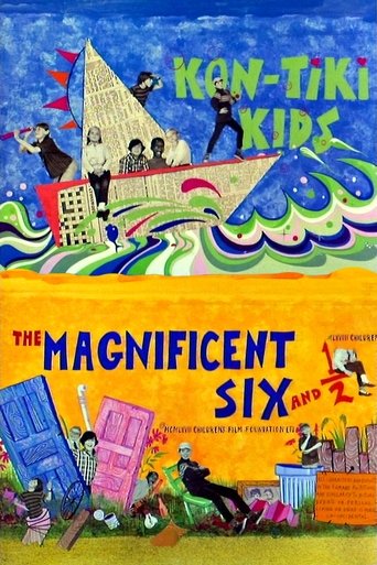 The Magnificent Six and ½: Kontiki Kids Poster of The Magnificent Six and ½: Kontiki Kids