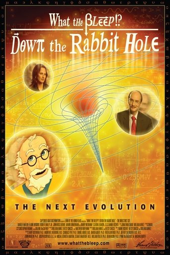 What the Bleep! Down the Rabbit Hole Poster of What the Bleep! Down the Rabbit Hole
