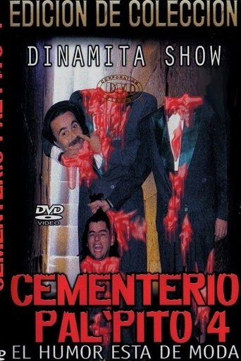 Dinamita Show: Cementerio Pal Pito 4 Poster of Dinamita Show: Cementerio Pal Pito 4