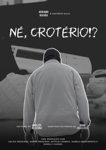 Né, Crotério!? Poster of Né, Crotério!?