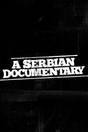 A Serbian Documentary Poster of A Serbian Documentary