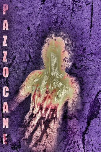 Pazzo Cane Poster of Pazzo Cane