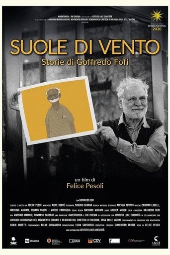 Suole di vento - Storie di Goffredo Fofi Poster of Suole di vento - Storie di Goffredo Fofi