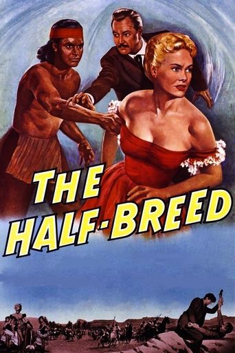 The Half-Breed Poster of The Half-Breed