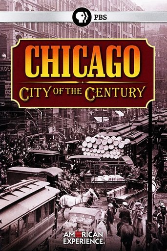 Chicago: City of the Century Poster of Chicago: City of the Century