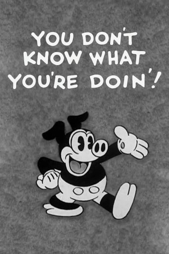 You Don't Know What You're Doin'! Poster of You Don't Know What You're Doin'!