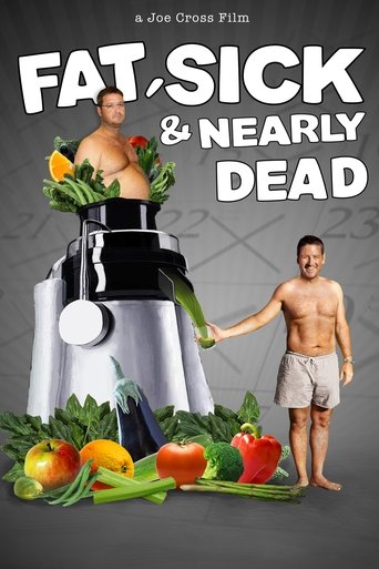 Fat, Sick & Nearly Dead Poster of Fat, Sick & Nearly Dead