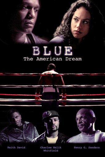 Blue: The American Dream Poster of Blue: The American Dream