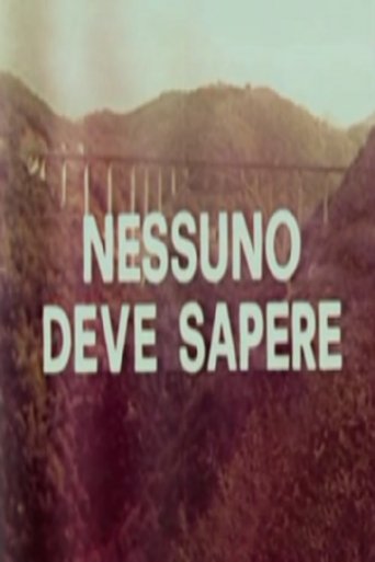 Nessuno deve sapere Poster of Nessuno deve sapere