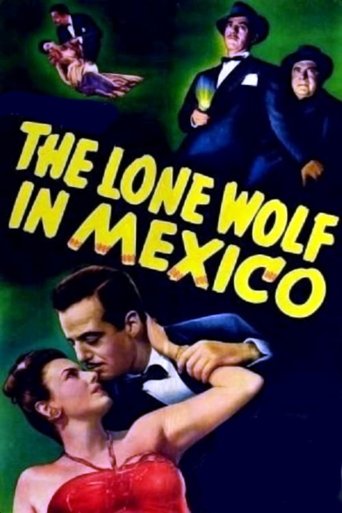 The Lone Wolf in Mexico Poster of The Lone Wolf in Mexico