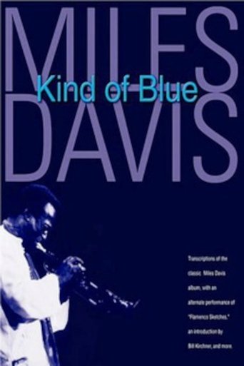 Miles Davis: Kind of Blue Poster of Miles Davis: Kind of Blue