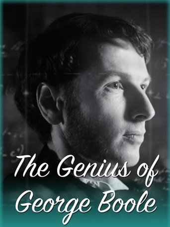 The Genius of George Boole Poster of The Genius of George Boole