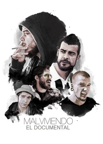 Malviviendo: El Documental Poster of Malviviendo: El Documental