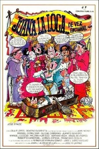 Juana la Loca… de vez en cuando Poster of Juana la Loca… de vez en cuando