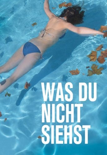 What You Don't See Poster of What You Don't See