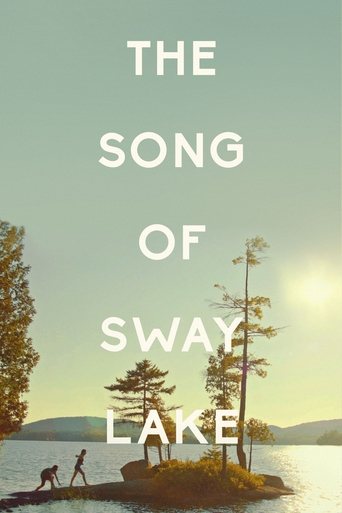 The Song of Sway Lake Poster of The Song of Sway Lake