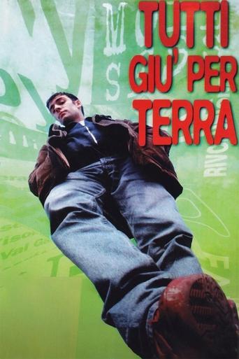 Tutti giù per terra Poster of Tutti giù per terra