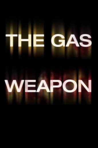 The Gas Weapon Poster of The Gas Weapon