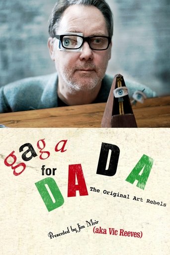 Gaga for Dada: The Original Art Rebels Poster of Gaga for Dada: The Original Art Rebels