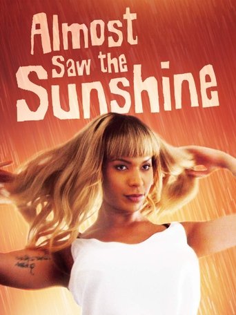 Almost Saw the Sunshine Poster of Almost Saw the Sunshine