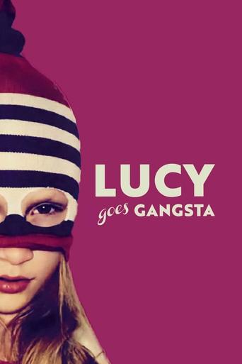 Lucy Goes Gangsta Poster of Lucy Goes Gangsta