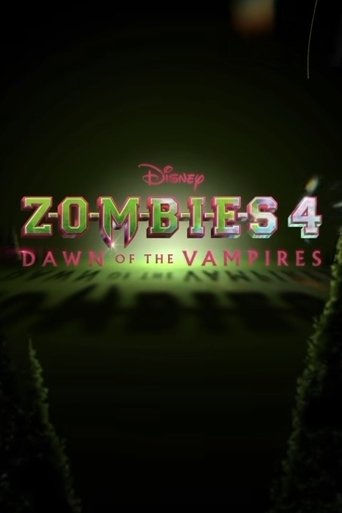 Z-O-M-B-I-E-S 4: Dawn of the Vampires Poster of Z-O-M-B-I-E-S 4: Dawn of the Vampires