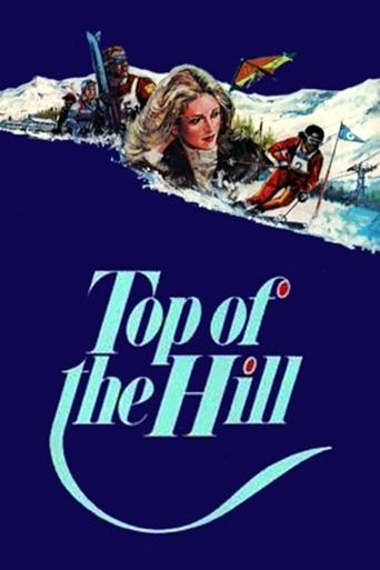 The Top of the Hill Poster of The Top of the Hill