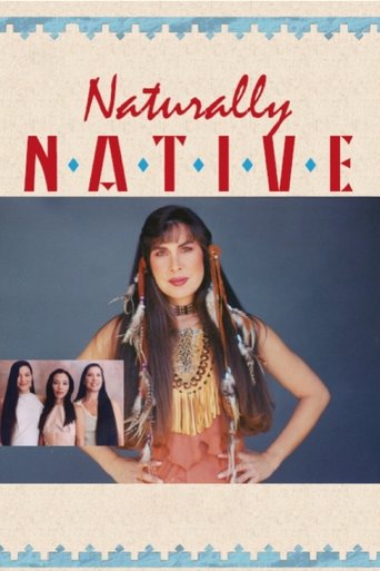 Naturally Native Poster of Naturally Native