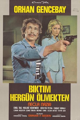 Bıktım Her Gün Ölmekten Poster of Bıktım Her Gün Ölmekten