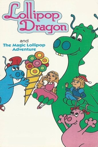 Lollipop Dragon: The Magic Lollipop Adventure Poster of Lollipop Dragon: The Magic Lollipop Adventure