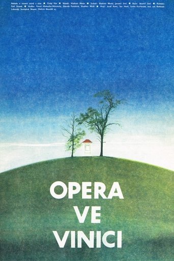 Opera ve vinici Poster of Opera ve vinici