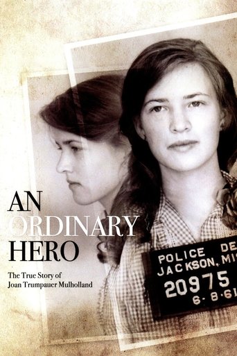 An Ordinary Hero: The True Story of Joan Trumpauer Mulholland Poster of An Ordinary Hero: The True Story of Joan Trumpauer Mulholland