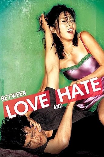 Between Love and Hate Poster of Between Love and Hate