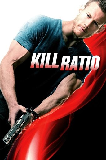 Kill Ratio Poster of Kill Ratio