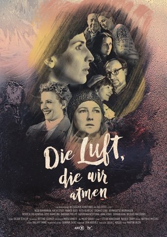 Die Luft, die wir atmen Poster of Die Luft, die wir atmen