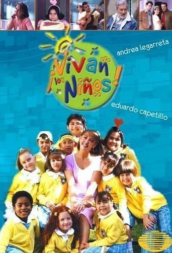 ¡Vivan los niños! Poster of ¡Vivan los niños!