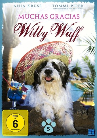 Muchas Gracias, Willy Wuff Poster of Muchas Gracias, Willy Wuff
