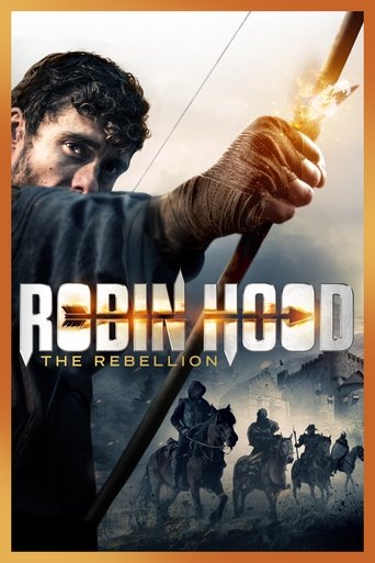 Robin Hood: The Rebellion Poster of Robin Hood: The Rebellion