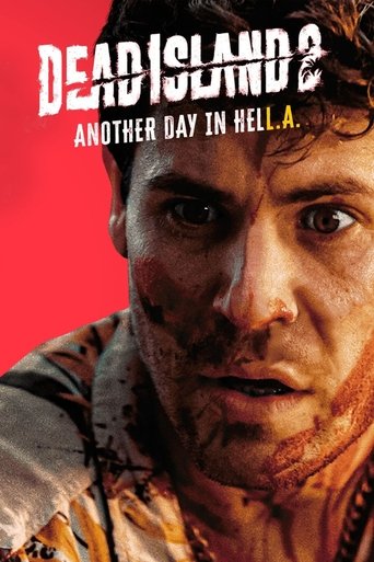 Dead Island 2 Another Day In HELL. A. Poster of Dead Island 2 Another Day In HELL. A.