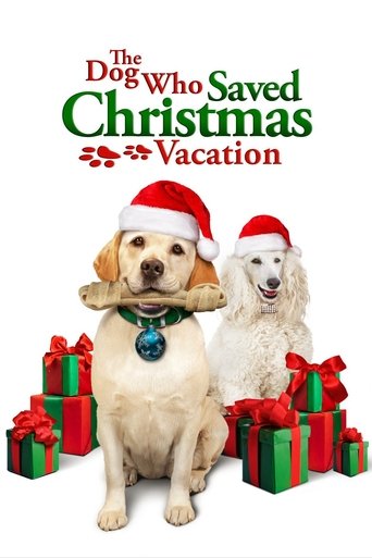 The Dog Who Saved Christmas Vacation Poster of The Dog Who Saved Christmas Vacation