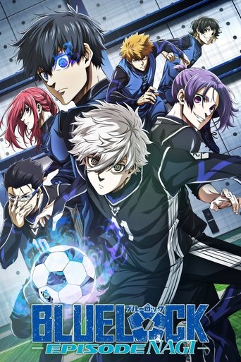 BLUE LOCK THE MOVIE -EPISODE NAGI- Poster of BLUE LOCK THE MOVIE -EPISODE NAGI-