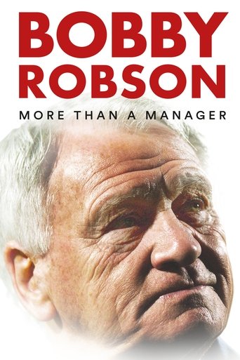 Bobby Robson: More Than a Manager Poster of Bobby Robson: More Than a Manager