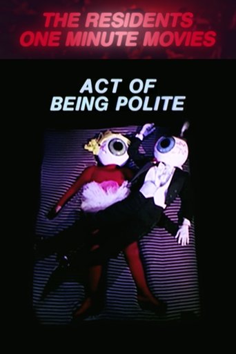 Act of Being Polite Poster of Act of Being Polite